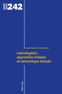 Image for Lexicologie(s) : approches croisees en semantique lexicale