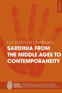 Sardinia from the Middle Ages to Contemporaneity