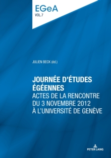 Image for Journee d’etudes egeennes : Actes de la rencontre du 3 novembre 2012 a l’Universite de Geneve