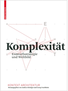 Image for Komplexitat: Entwurfsstrategie und Weltbild
