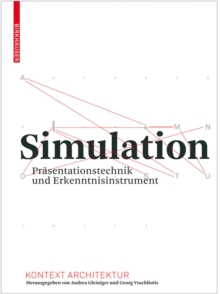 Image for Simulation: Prasentationstechnik und Erkenntnisinstrument