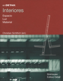Image for Interiores: Espacio, Luz, Material