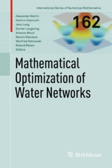Image for Mathematical Optimization of Water Networks