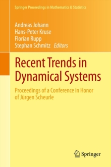 Image for Recent Trends in Dynamical Systems : Proceedings of a Conference in Honor of Jurgen Scheurle