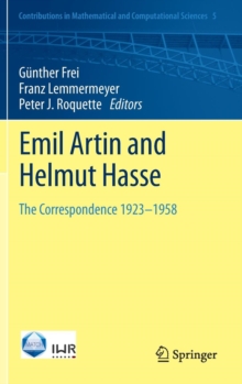 Image for Emil Artin and Helmut Hasse  : the correspondence, 1923-1958