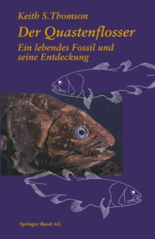 Image for Der Quastenflosser: Ein lebendes Fossil und seine Entdeckung.