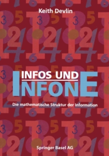 Image for Infos Und Infone: Die Mathematische Struktur Der Information.