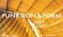 Image for Funktion & Form: Gestaltungsvielfalt im Ingenieur-Holzbau.