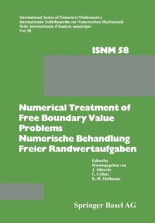 Image for Numerical Treatment of Free Boundary Value Problems / Numerische Behandlung Freier Randwertaufgaben: Workshop On Numerical Treatment of Free Boundary Value Problems Oberwolfach, November 16-22, 1980 / Tagung Uber Numerische Behandlung Freier Randwertaufgaben Oberwolfach, 16.-22. November 1980.