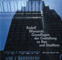 Image for Rudolf Wienands Grundlagen Der Gestaltung Zu Bau Und Stadtbau.