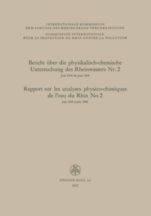 Image for Bericht Uber Die Physikalisch-chemische Untersuchung Des Rheinwassers Nr. 2 / Rapport Sur Les Analyses Physico-chimiques De L'eau Du Rhin No 2