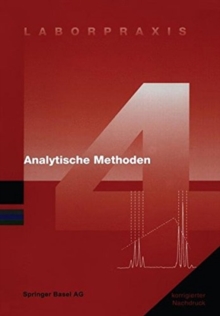 Laborpraxis Bd. 4: Analytische Methoden