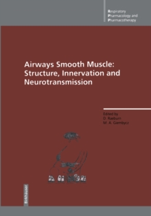Image for Airways Smooth Muscle: Structure, Innervation and Neurotransmission