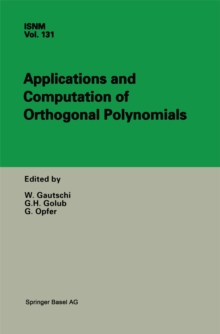 Image for Applications and Computation of Orthogonal Polynomials: Conference at the Mathematical Research Institute Oberwolfach, Germany March 22-28, 1998