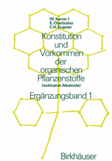 Image for Konstitution und Vorkommen der organischen Pflanzenstoffe: (exklusive Alkaloide) Erganzungsband 1