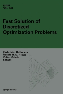 Image for Fast Solution of Discretized Optimization Problems