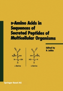 Image for d-Amino Acids in Sequences of Secreted Peptides of Multicellular Organisms