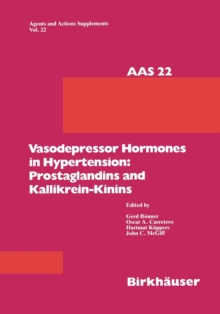 Image for Vasodepressor Hormones in Hypertension: Prostaglandins and Kallikrein-Kinins