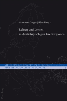 Image for Lehren und Lernen in deutschsprachigen Grenzregionen