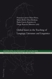 Image for Global Issues in the Teaching of Language, Literature and Linguistics