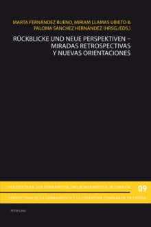 Image for Rueckblicke und neue Perspektiven - Miradas retrospectivas y nuevas orientaciones