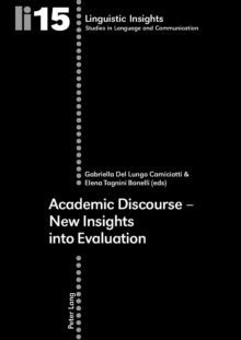 Image for Academic discourse: new insights into evaluation
