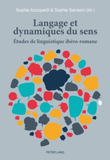 Image for Langage et dynamiques du sens: Etudes de linguistique ibero-romane