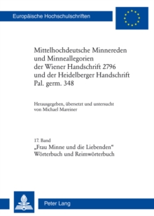 Image for "Frau Minne und die Liebenden": Worterbuch und Reimworterbuch