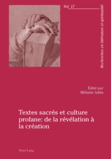 Image for Textes sacres et culture profane : de la revelation a la creation