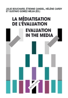Image for La mediatisation de l'evaluation/Evaluation in the Media