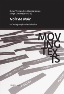 Image for Noir de noir>>: Un'indagine pluridisciplinare