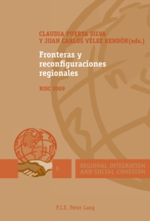Image for Fronteras y reconfiguraciones regionales: RISC 2009