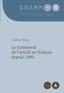 Image for Le traitement de l'article en francais depuis 1980