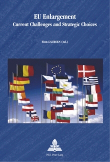 Image for EU Enlargement: Current Challenges and Strategic Choices