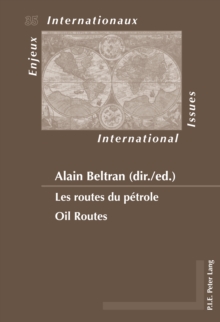 Image for Les routes du petrole. Oil Routes
