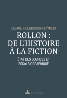 Image for Rollon : de l'histoire a la fiction