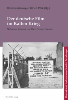 Image for Der deutsche Film im Kalten Krieg =: Cinema allemand et guerre froide