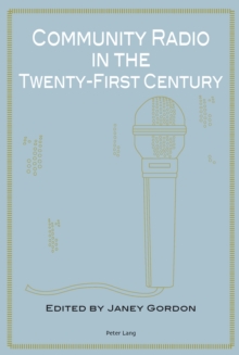 Image for Community radio in the twenty-first century