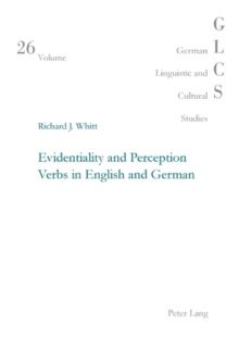 Image for Evidentiality and perception verbs in English and German