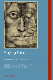 Image for Playing false: representations of betrayal