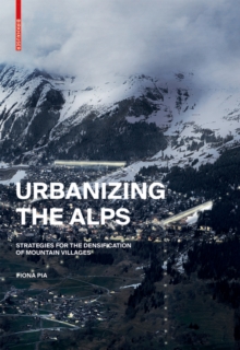 Image for Urbanizing the Alps
