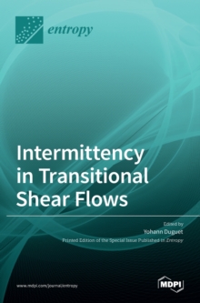 Image for Intermittency in Transitional Shear Flows