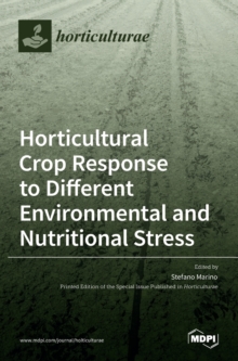 Image for Horticultural Crop Response to Different Environmental and Nutritional Stress