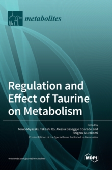 Image for Regulation and Effect of Taurine on Metabolism