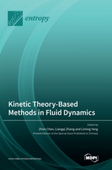 Image for Kinetic Theory-Based Methods in Fluid Dynamics