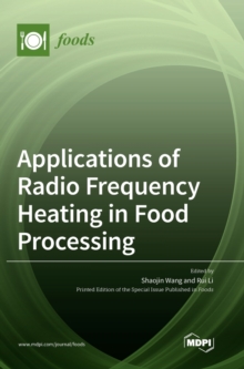 Image for Applications of Radio Frequency Heating in Food Processing