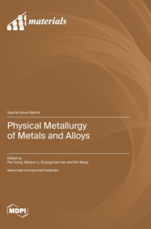 Image for Physical Metallurgy of Metals and Alloys