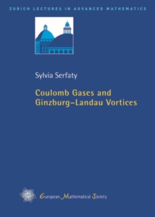 Image for Coulomb Gases and Ginzburg - Landau Vortices