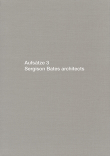 Image for Aufsatze 3: Sergison Bates Architects