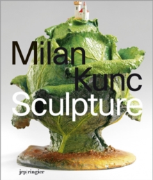 Image for Milan Kunc : Sculpture